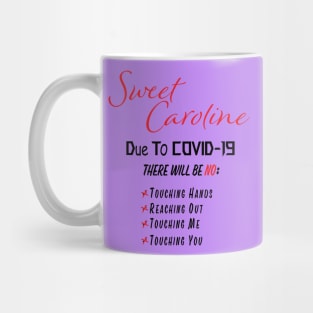 2020 Sweet Caroline Mug